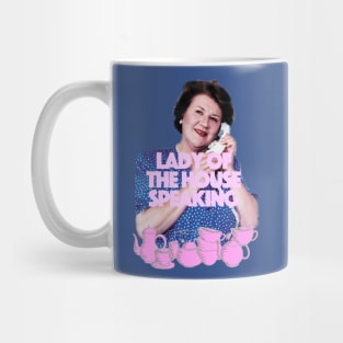 Lady of the House Speaking Mug